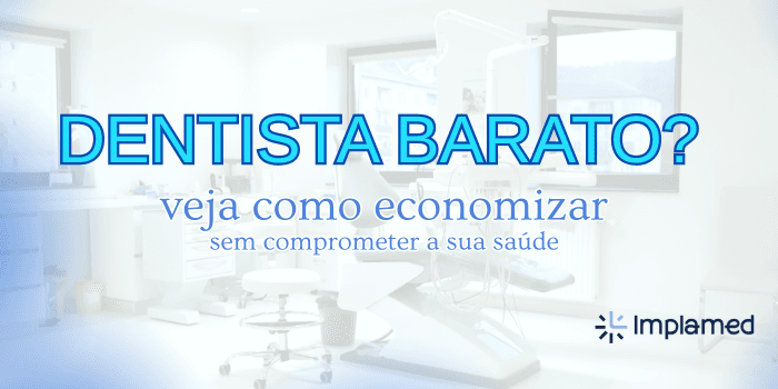 Dentista barato em Taubaté: Como Economizar sem Riscos